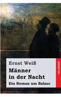 Männer in der Nacht
