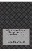 A System of Logic