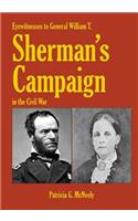 Eyewitnesses to General William T. Sherman's Campaign in the Civil War