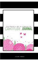 Gratitude Journal: Five Minutes a Day to a Happier You (Pink Butterflies)