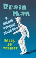 Brain Man and Double Trouble Ditto Box