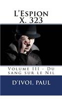 L'Espion X. 323