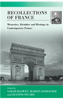 Recollections of France: The Past, Heritage and Memories