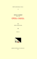 CMM 6 Nicolas Gombert (Ca. 1500-Ca. 1556), Opera Omnia, Edited by Joseph Schmidt Görg in 12 Volumes. Vol. IX Motecta 6 V.