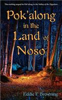 Pok'along in the Land of Noso: (English)