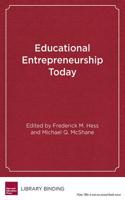 Educational Entrepreneurship Today