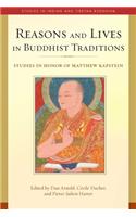 Reasons and Lives in Buddhist Traditions