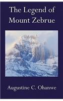 Legend of Mount Zebrue