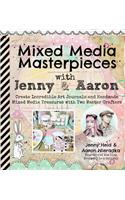 Mixed Media Masterpieces with Jenny & Aaron
