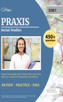 Praxis Social Studies Content Knowledge (5081) Study Guide