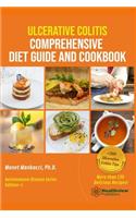 Ulcerative Colitis Comprehensive Diet Guide and Cookbook