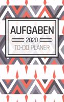 Aufgaben 2020 To-Do Planer: Einfacher Prioritäten-Planer und Aufgaben Organizer zum organisieren und planen von To-Do Listen mit Checklisten für besseres Zeitmanagement und Sel