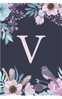 V: Monogrammed Undated Daily Planner For 100 Days - Includes To Do Lists, Appointments & Times Section, Gratitude And Health Section, Meal And Water Tr