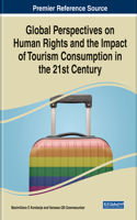 Global Perspectives on Human Rights and the Impact of Tourism Consumption in the 21st Century