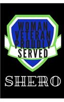 Woman Veteran Proudly Served