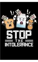 Stop The Intolerance: Funny Food Allergy Lined Notebook Journal Diary 6x9