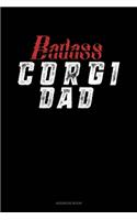 Badass Corgi Dad: Address Book(1067 Address Book)