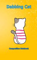 Dabbing Cat: Composition Notebook 6 x 9 inch With 120 Lined pages