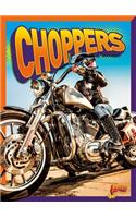 Choppers