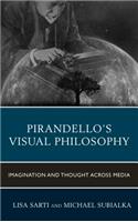 Pirandello’s Visual Philosophy