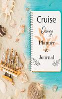 Disney Cruise Planner Journal: Guide Disney Line Trip Travel Planner For Family