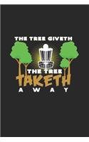 The Tree giveth taketh away: 6x9 Disc Golf - dotgrid - dot grid paper - notebook - notes