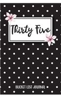Thirty Five Bucket List Journal