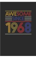 Awesome Since 1968: Graph Paper Notebook - Birthday Gift or Anniversary Gift Idea