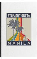 Straight Outta Manila