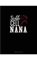 Sickle Cell Nana