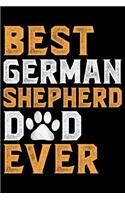 Best German Shepherd Dad Ever