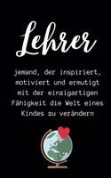 Lehrer Jemand, Der Inspiriert, Motiviert Und Ermutigt Mit Der Einzigartigen