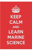 Keep Calm and Learn Marine Science: Marine Science Designer Notebook