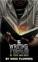 Writing Formula Be Your Own Boss