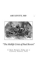 The Midlife Crisis of Paul Revere
