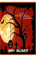 Happy Halloween: Versatile Happy Halloween Notebook Journal Gift for Friends Family