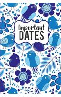 Important Dates: Birthday and Anniversary Reminder Book, Blue Bird Pattern Cover