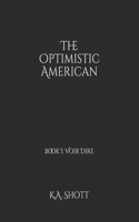 Optimistic American