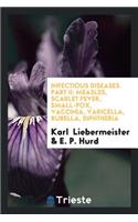Pathology and Treatment of the Infectious Diseases V. 2