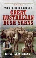 Big Book of Great Australian Bush Yarns