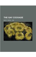 The Gay Cockade