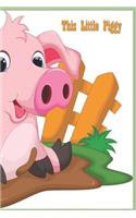 This Little Piggy: 124 Page Softcover, Has Lined And/Or Blank Pages with a Pig Border, College Rule Composition (6