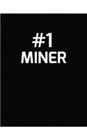 #1 Miner