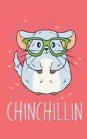 Chinchillin: 110 Lined Pages 6 X 9 Inches Pink Animal Notebook, Journal or Dairy Birthday or Christmas Gift Idea for Women, Men and Kids