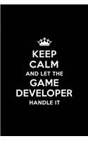 Keep Calm and Let the Game Developer Handle It
