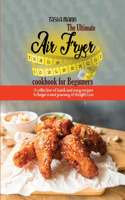 The Ultimate Air Fryer cookbook for Beginners