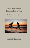 Carismatic Personality of Life