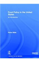 Food Policy in the United States: An Introduction