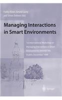 Managing Interactions in Smart Environments