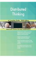 Distributed Thinking A Complete Guide - 2020 Edition